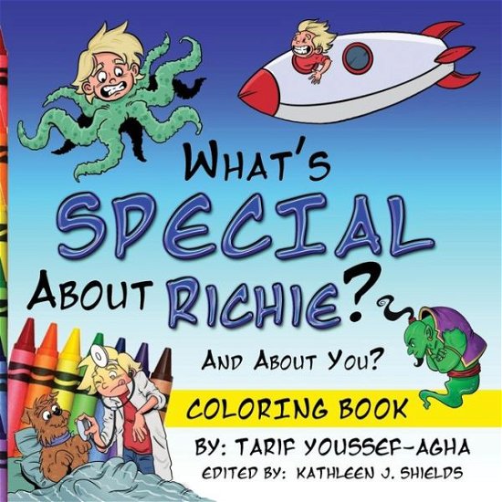 Cover for Tarif Youssef-Agha · What's SPECIAL About Richie? And About you? The Coloring Book (Taschenbuch) (2022)