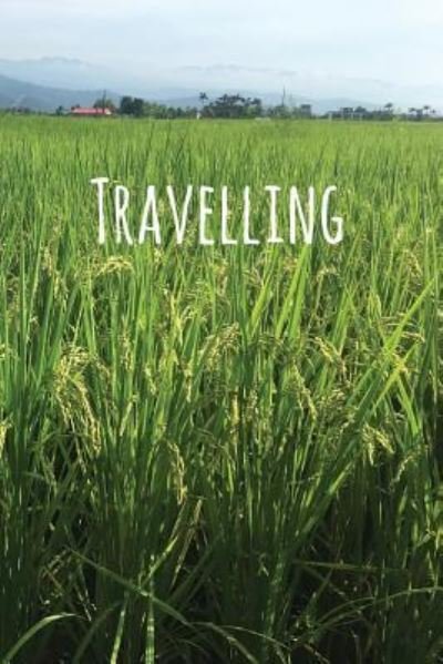 Cover for Carol Clerk · Travelling (Paperback Book) (2017)