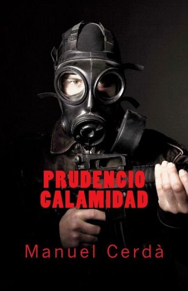 Cover for Manuel Cerda · Prudencio Calamidad (Taschenbuch) (2017)