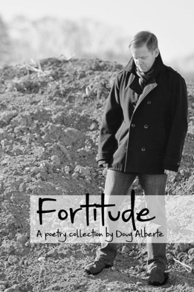 Cover for Doug Alberte · Fortitude (Pocketbok) (2018)