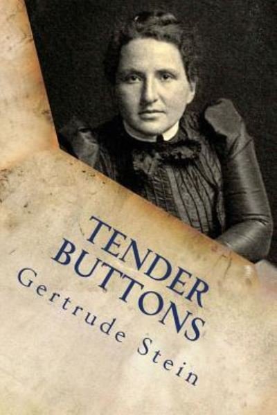 Cover for Gertrude Stein · Tender buttons (Pocketbok) (2017)