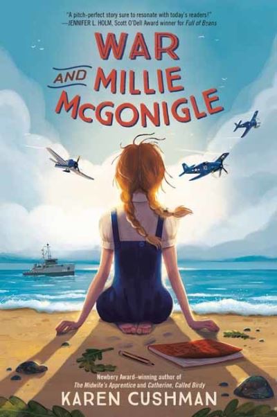 Cover for Karen Cushman · War and Millie McGonigle (Paperback Book) (2022)