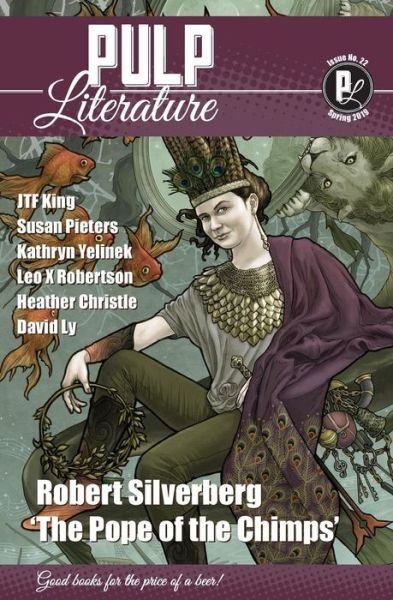 Cover for Robert Silverberg · Pulp Literature Spring 2019 (Taschenbuch) (2019)