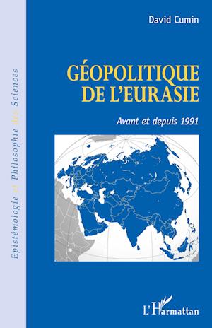 Cover for David Cumin · Géopolitique de l'Eurasie (Paperback Book) (2020)