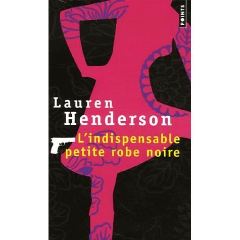 Cover for Lauren Henderson · Indispensable Petite Robe Noire (Paperback Book) (2006)