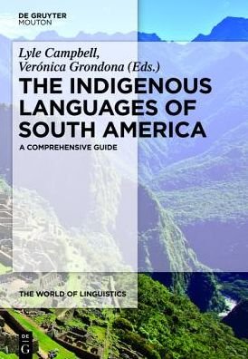 Cover for Lyle Campbell · Indigenous Languages of South America   Wol 2 (The World of Linguistics) (Hardcover bog) (2012)