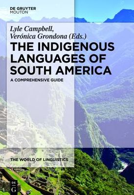 Cover for Lyle Campbell · Indigenous Languages of South America   Wol 2 (The World of Linguistics) (Hardcover Book) (2012)