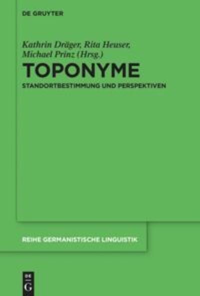 Toponyme - No Contributor - Books - de Gruyter - 9783110721133 - June 8, 2021