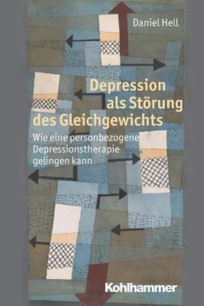 Cover for Daniel Hell · Depression ALS Storung Des Gleichgewichts (Paperback Book) (2011)