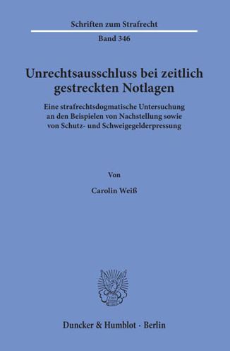 Cover for Weiß · Unrechtsausschluss bei zeitlich ge (Book) (2019)