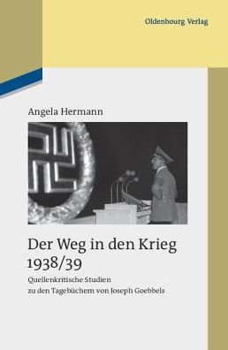 Cover for Hermann · Weg in den Krieg 1938/39 (Buch) (2011)