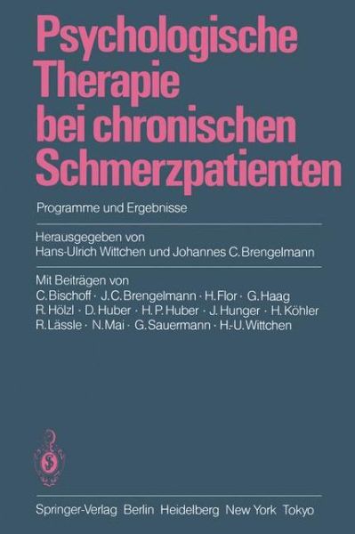 Cover for Hans-ulrich Wittchen · Psychologische Therapie Bei Chronischen Schmerzpatienten (Paperback Book) (1985)