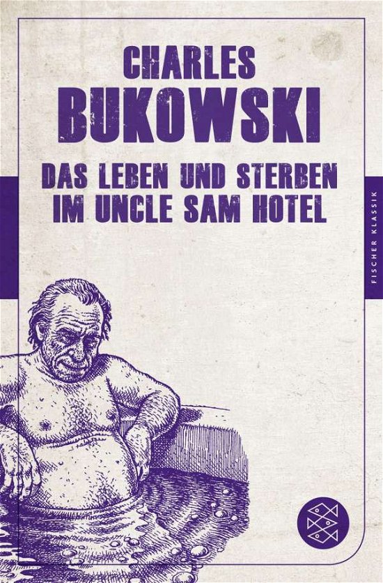 Cover for Charles Bukowski · Fischer TB.90513 Bukowski.Das Leben und (Bog)