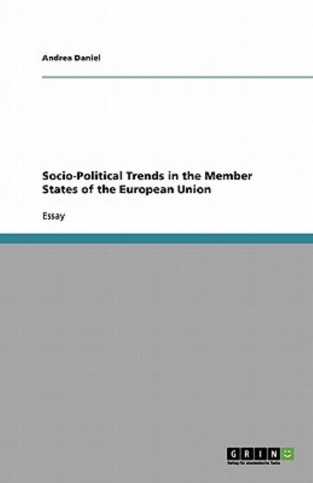 Socio-Political Trends in the Me - Daniel - Boeken - GRIN Verlag - 9783640372133 - 14 juli 2009