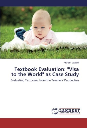 Cover for Hicham Laabidi · Textbook Evaluation: &quot;Visa to the World&quot; As Case Study (Paperback Bog) (2014)