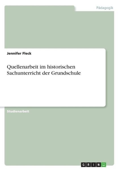 Cover for Fleck · Quellenarbeit im historischen Sac (Bog)