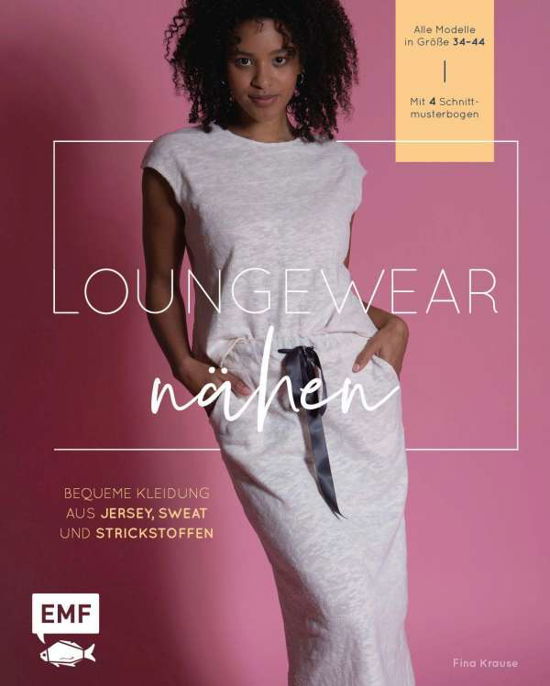 Cover for Fina Krause · Loungewear nähen (Gebundenes Buch) (2021)