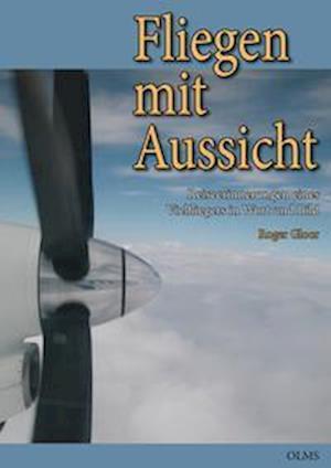Cover for Roger Gloor · Fliegen mit Aussicht (Book) (2025)