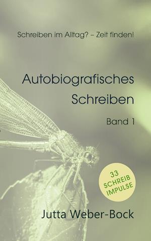 Cover for Jutta Weber-Bock · Schreiben im Alltag? - Zeit finden! (Book) (2024)