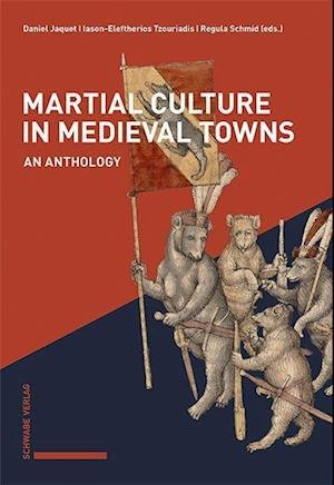 Cover for Daniel Jaquet · Martial Culture in Medieval Towns (Book) (2023)