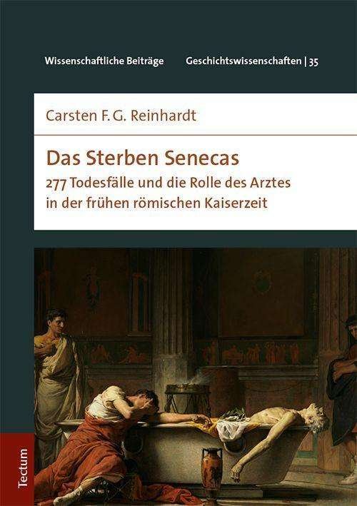 Cover for Reinhardt · Das Sterben Senecas (Bok) (2017)