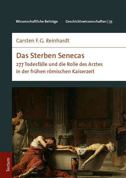 Cover for Reinhardt · Das Sterben Senecas (Book) (2017)