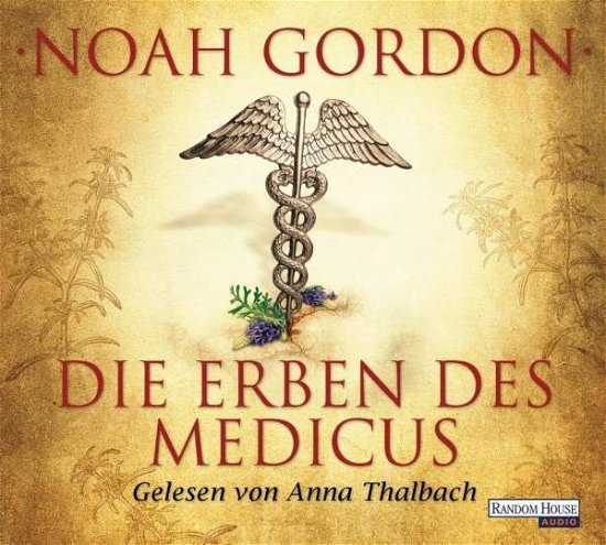 Die Erben des Medicus, - Gordon - Książki -  - 9783837127133 - 
