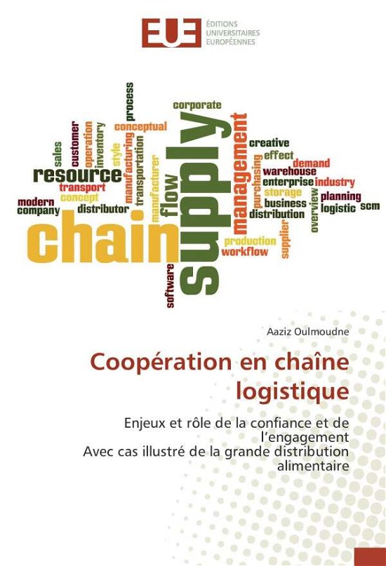 Cover for Oulmoudne · Coopération en chaîne logisti (Book)