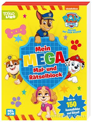 Cover for Nelson Verlag · PAW Patrol: Mein Mega Mal- und Rätselblock (Pocketbok) (2022)