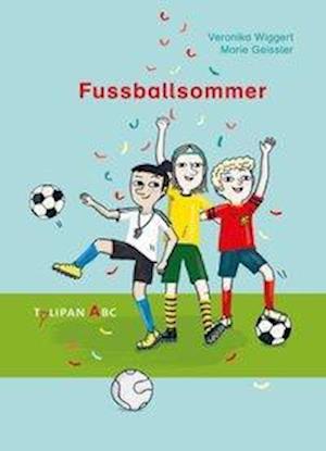 Cover for Wiggert · Fußballsommer (Book)