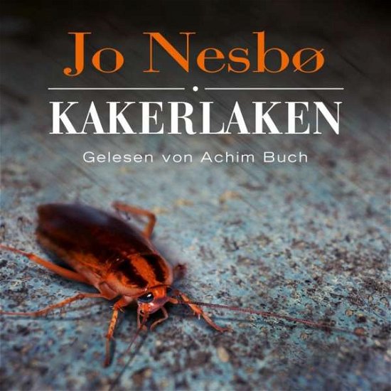 Cover for Nesbø · Kakerlaken, (Bok)