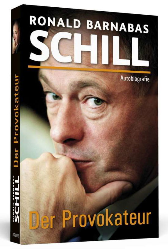 Cover for Schill · Der Provokateur (Book)