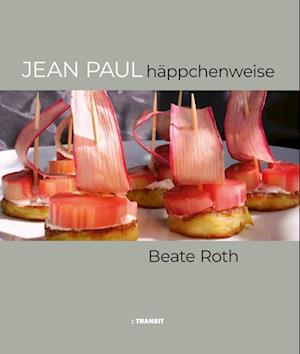 Cover for Beate Roth · Jean Paul häppchenweise (Buch) (2024)