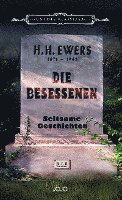 Die Besessenen - Hanns Heinz Ewers - Książki - JOJO Media Verlag e.U. - 9783903358133 - 30 października 2022