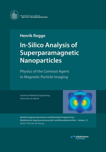 Cover for Henrik Rogge · In-Silico Analysis of Superparamagnetic Nanoparticles (Paperback Book) (2015)