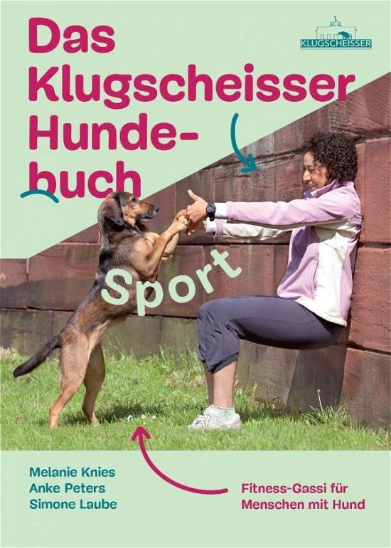 Cover for Knies · Das Klugscheisser-Hundebuch Sport (Bok)