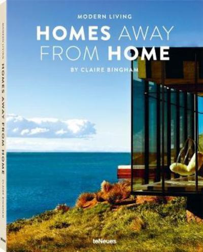 Cover for Claire Bingham · Modern Living: Homes Away From Home (Hardcover Book) (2017)