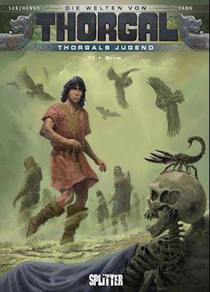 Cover for Yann · Die Welten von Thorgal – Thorgals Jugend. Band 11 (Buch) (2024)