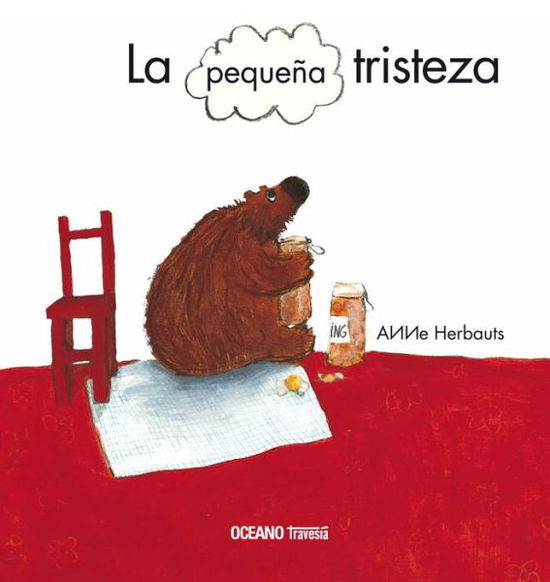 Cover for Anne Herbauts · Pequeña Tristeza, La / Pd. (Hardcover Book) (2009)