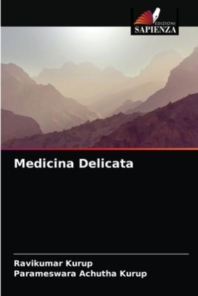 Cover for Ravikumar Kurup · Medicina Delicata (Paperback Bog) (2020)