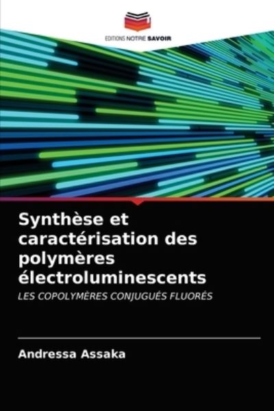 Cover for Assaka · Synthèse et caractérisation des (N/A) (2020)