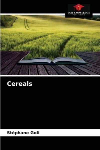 Cover for Stephane Goli · Cereals (Paperback Book) (2021)