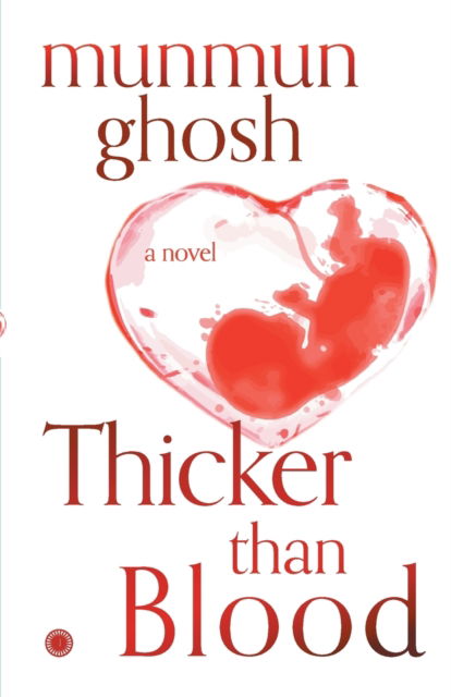 Cover for Munmun Ghosh · Thicker Than Blood (Paperback Book) (2016)