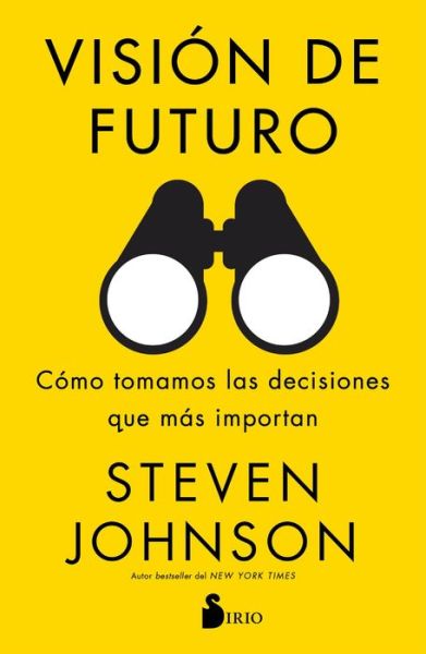 Cover for Steven Johnson · Visión de futuro (Book) (2020)