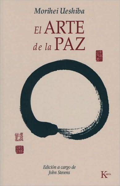 Cover for Morihei Ueshiba · El Arte De La Paz (Pocketbok) [Spanish edition] (2010)