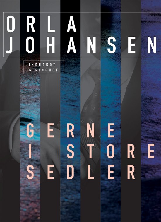 Cover for Orla Johansen · Gerne i store sedler (Hæftet bog) [2. udgave] (2023)