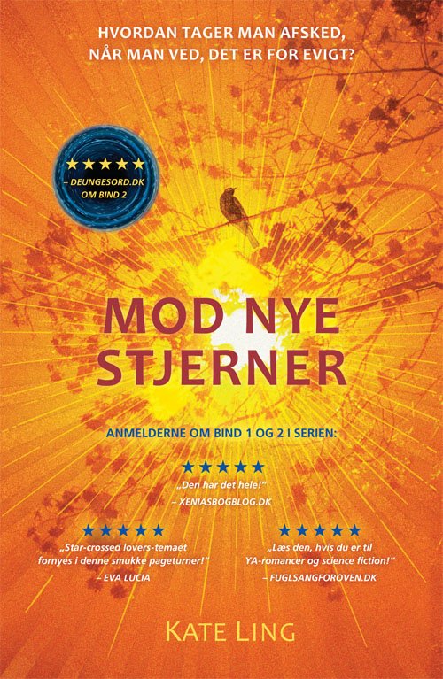 Cover for Kate Ling · Mod nye stjerner (Hardcover Book) [1th edição] (2018)