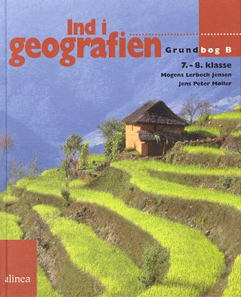 Cover for Mogens Lerbech Jensen · Ind i geografien, 7.-8. klasse (Bound Book) [1. wydanie] (1998)