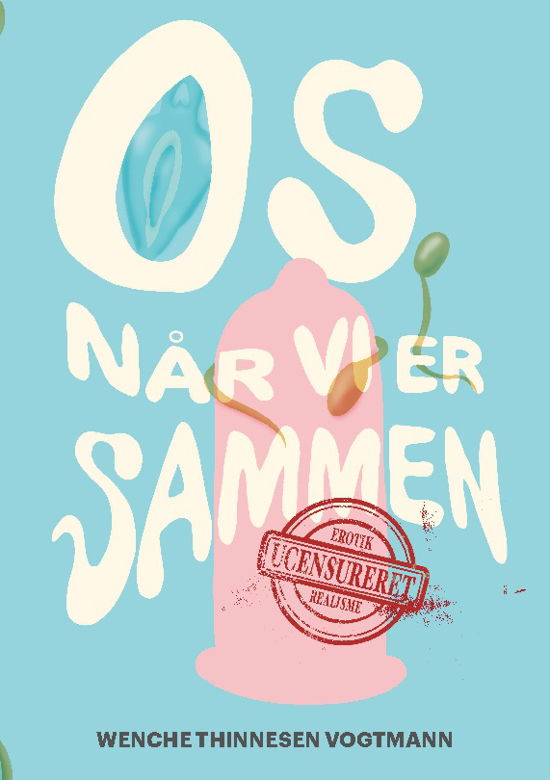 Cover for Wenche Thinnesen Vogtmann · Os, når vi er sammen (Pocketbok) [1:a utgåva] (2024)