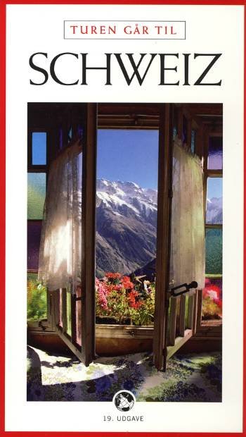 Cover for Linda Danielsen Røygaard · Politikens Turen går til¤Politikens rejsebøger: Turen går til Schweiz (Hæftet bog) [19. udgave] (2006)